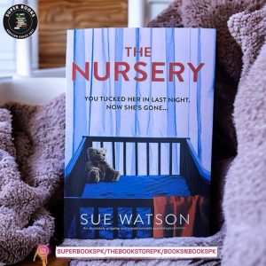 The Nursery by Sue Watson