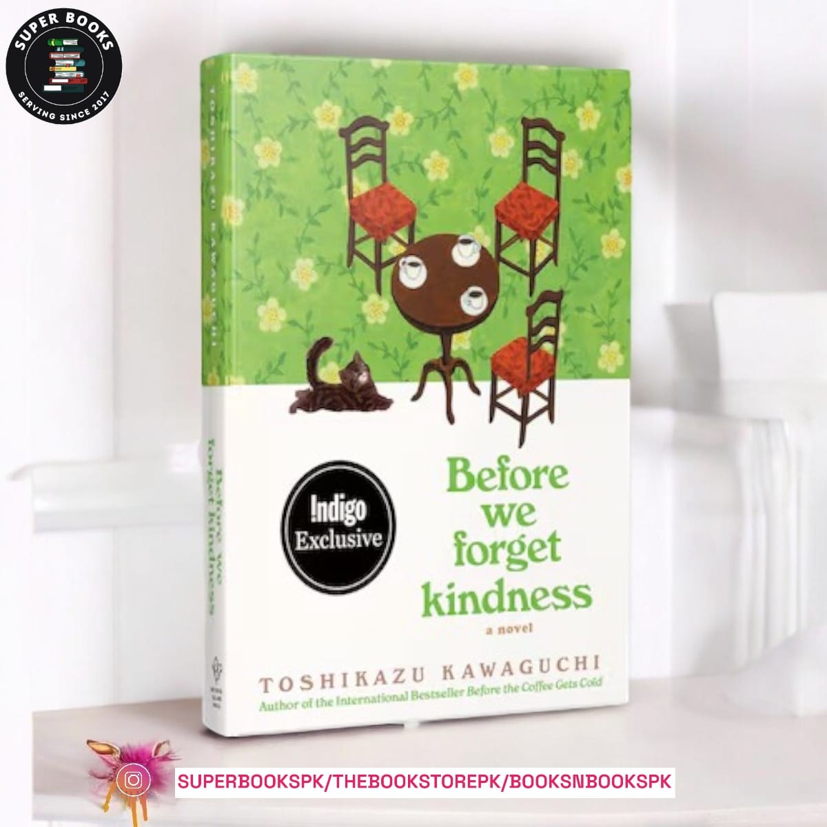 Before We Forget Kindness by Toshikazu Kawaguchi