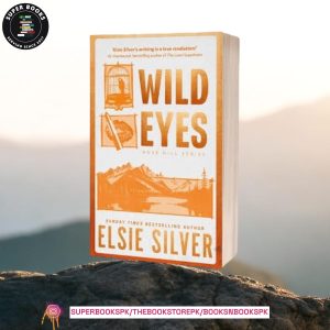 Wild Eyes by Elsie Silver