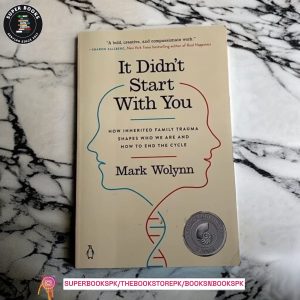 It Didn't Start with You by Mark Wolynn