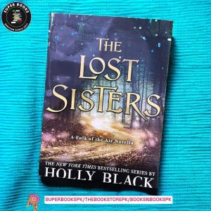 The Lost Sisters by Holly Black