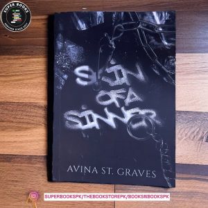 Skin of a Sinner by Avina St. Graves