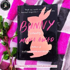 Bunny by Mona Awad