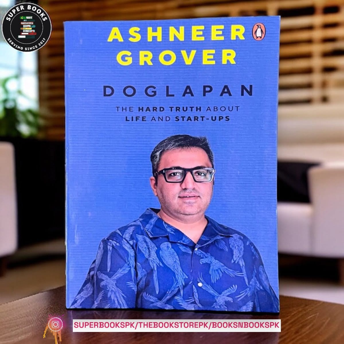 Doglapan: The Hard Truth about Life and Start-Ups by Ashneer Grover