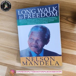 Long Walk to Freedom by Nelson Mandela