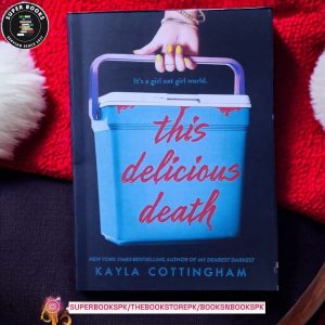 This Delicious Death by Kayla Cottingham