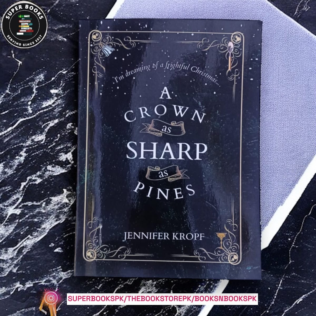 A Crown as Sharp as Pines by Jennifer Kropf