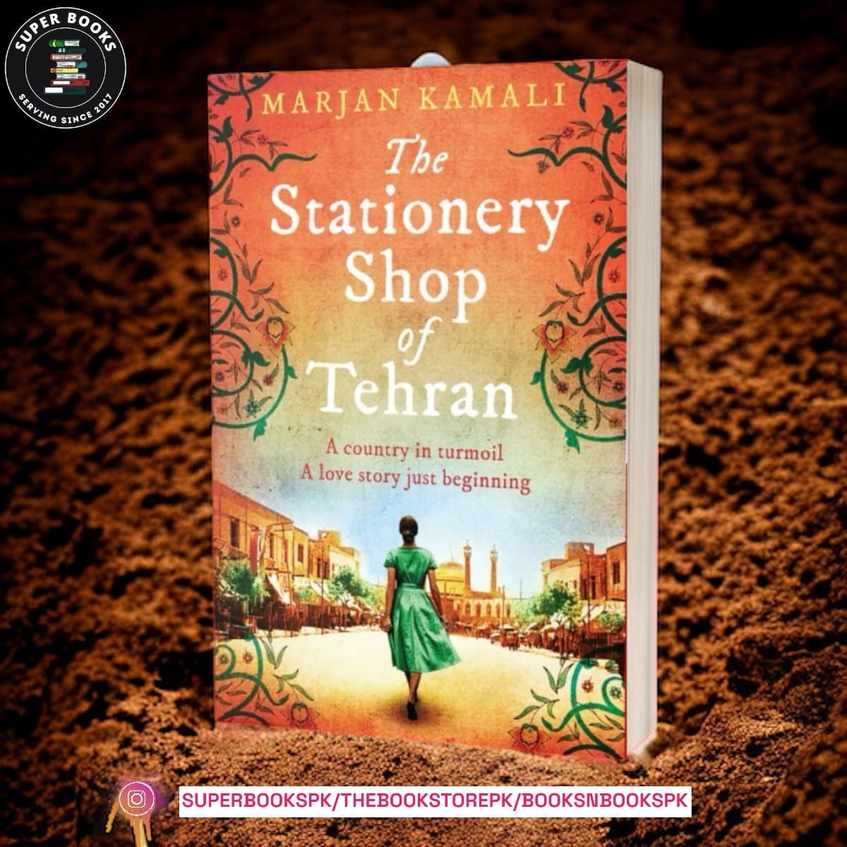 The Stationery Shop of Tehran by Marjan Kamali