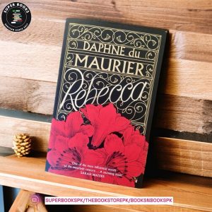 Rebecca by Daphne du Maurier