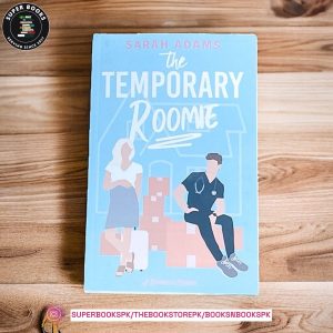The Temporary Roomie by Sarah Adams