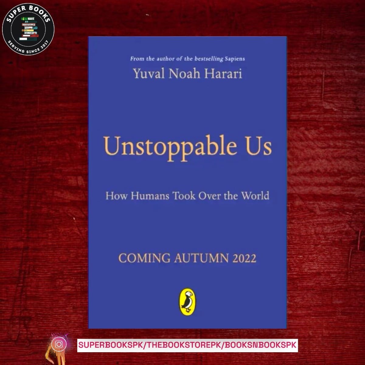 Unstoppable Us by Yuval Noah Harari