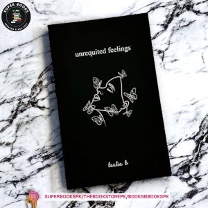 Unrequited Feelings by Leslie B