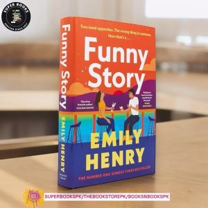 Funny Story BY Emily Henry