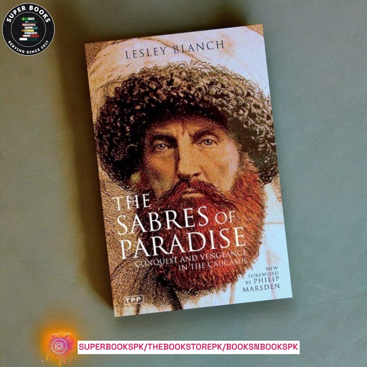The Sabres of Paradise BY Lesley Blanch