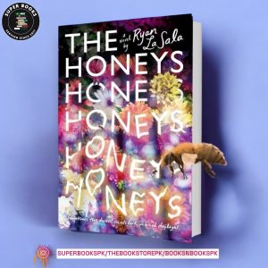 The Honeys by Ryan La Sala