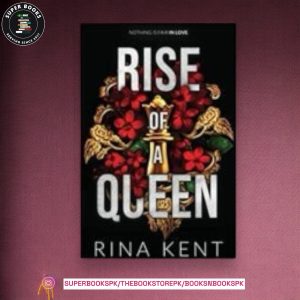 Rise of a Queen by Rina Kent