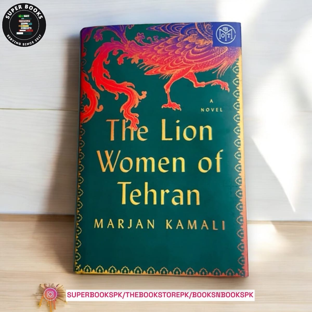 The Lion Women of Tehran by Marjan Kamali