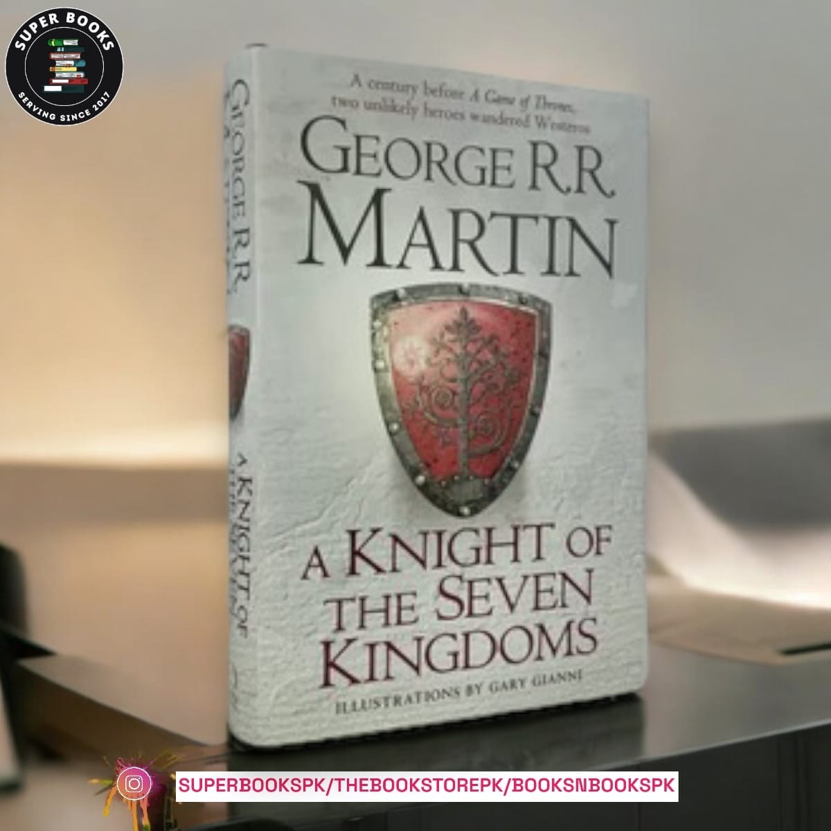 A Knight of the Seven Kingdoms by George R.R. Martin