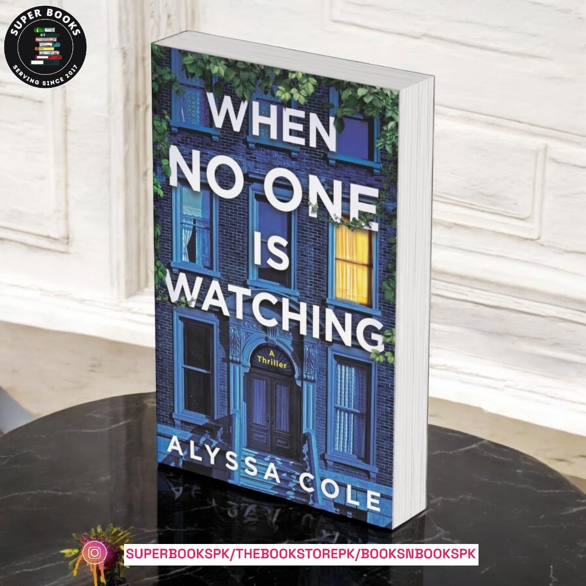 When No One Is Watching BY Alyssa Cole