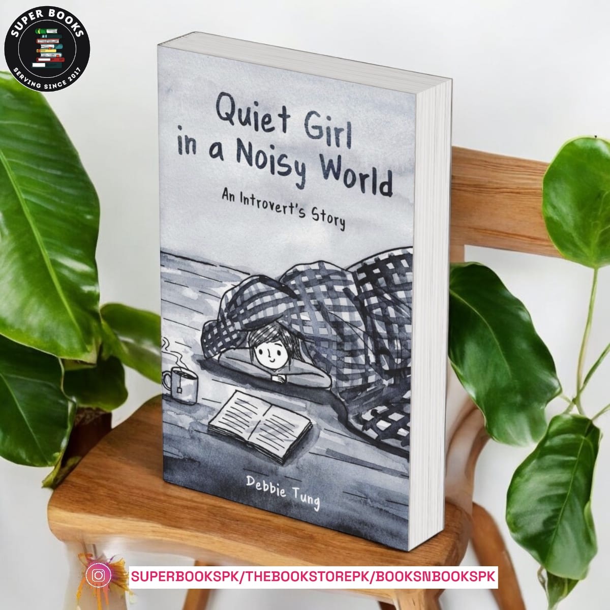 Quiet Girl in a Noisy World: An Introvert's Story BY Debbie Tung