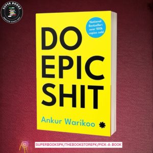 Do Epic Shit by Ankur Warikoo