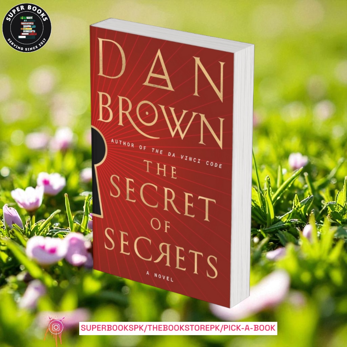 The Secret of Secrets by Dan Brown