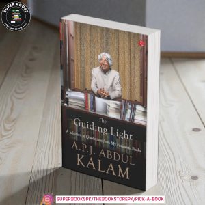 The Guiding Light: A Selection of Quotations from My Favourite Books by A.P.J. Abdul Kalam