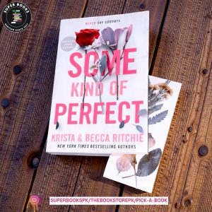 Some Kind of Perfect by Krista Ritchie , Becca Ritchie