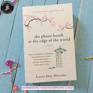 The Phone Booth at the Edge of the World by Laura Imai Messina
