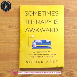 Sometimes Therapy is Awkward BY Nicole Arzt