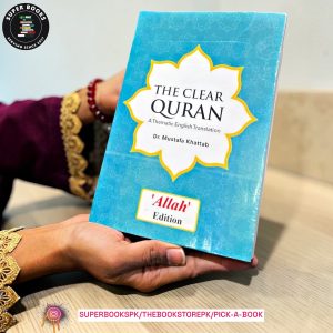 The Clear Quran : A Thematic English Translation by Mustafa Khattab