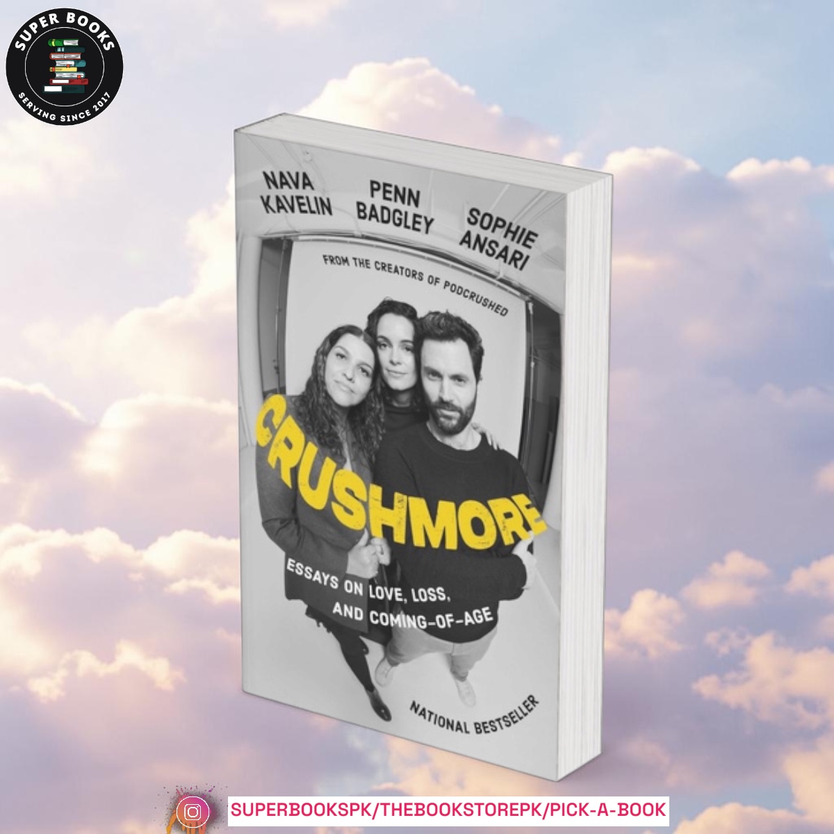Crushmore: Essays on Love, Loss, and Coming-of-Age by Penn Badgley