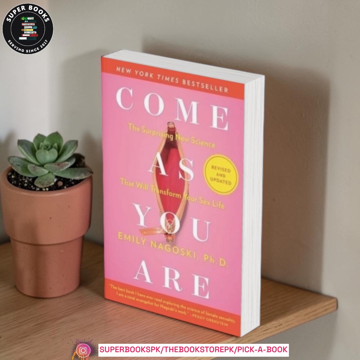 Come as You Are: The Surprising New Science that Will Transform Your Sex Life by Emily Nagoski