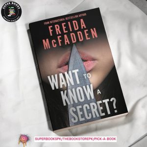 Want to Know a Secret? by Freida McFadden