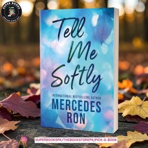 Tell Me Softly by Mercedes Ron