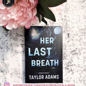 Her Last Breath by Taylor Adams