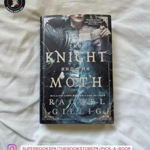 The Knight and the Moth by Rachel Gillig