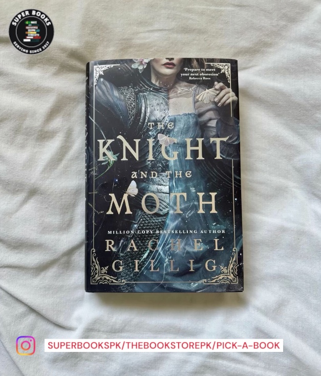 The Knight and the Moth by Rachel Gillig