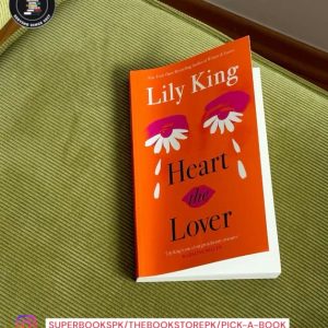 Heart the Lover by Lily King