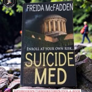 Suicide Med by Freida McFadden