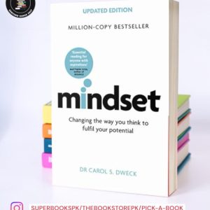 Mindset: The New Psychology of Success by Carol S. Dweck