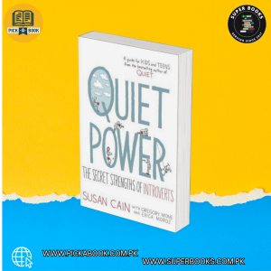 Quiet Power: The Secret Strengths of Introverts by Susan Cain
