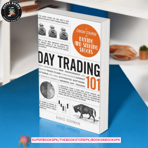 Day Trading 101 by David Borman