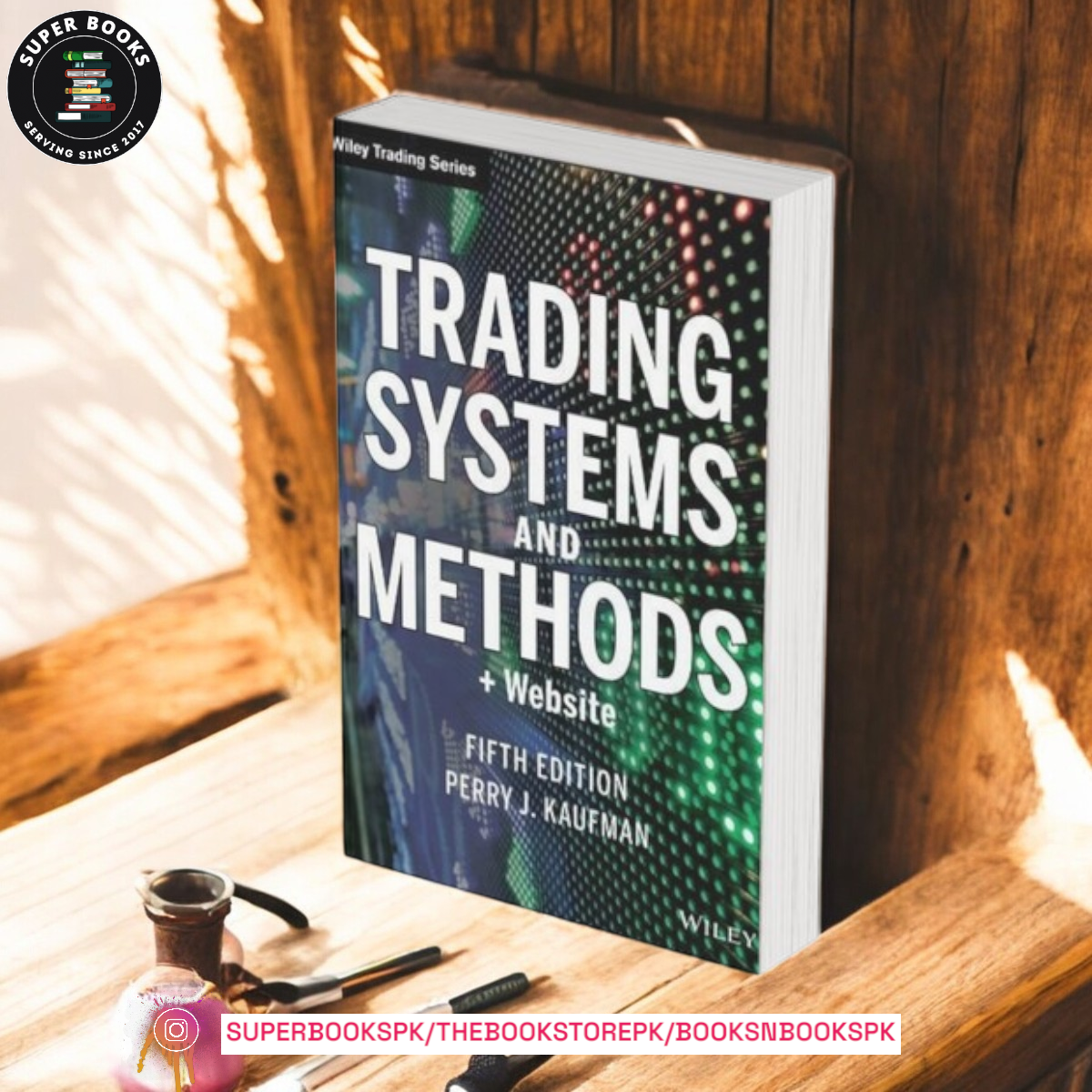 Trading Systems and Methods by Perry J. Kaufman