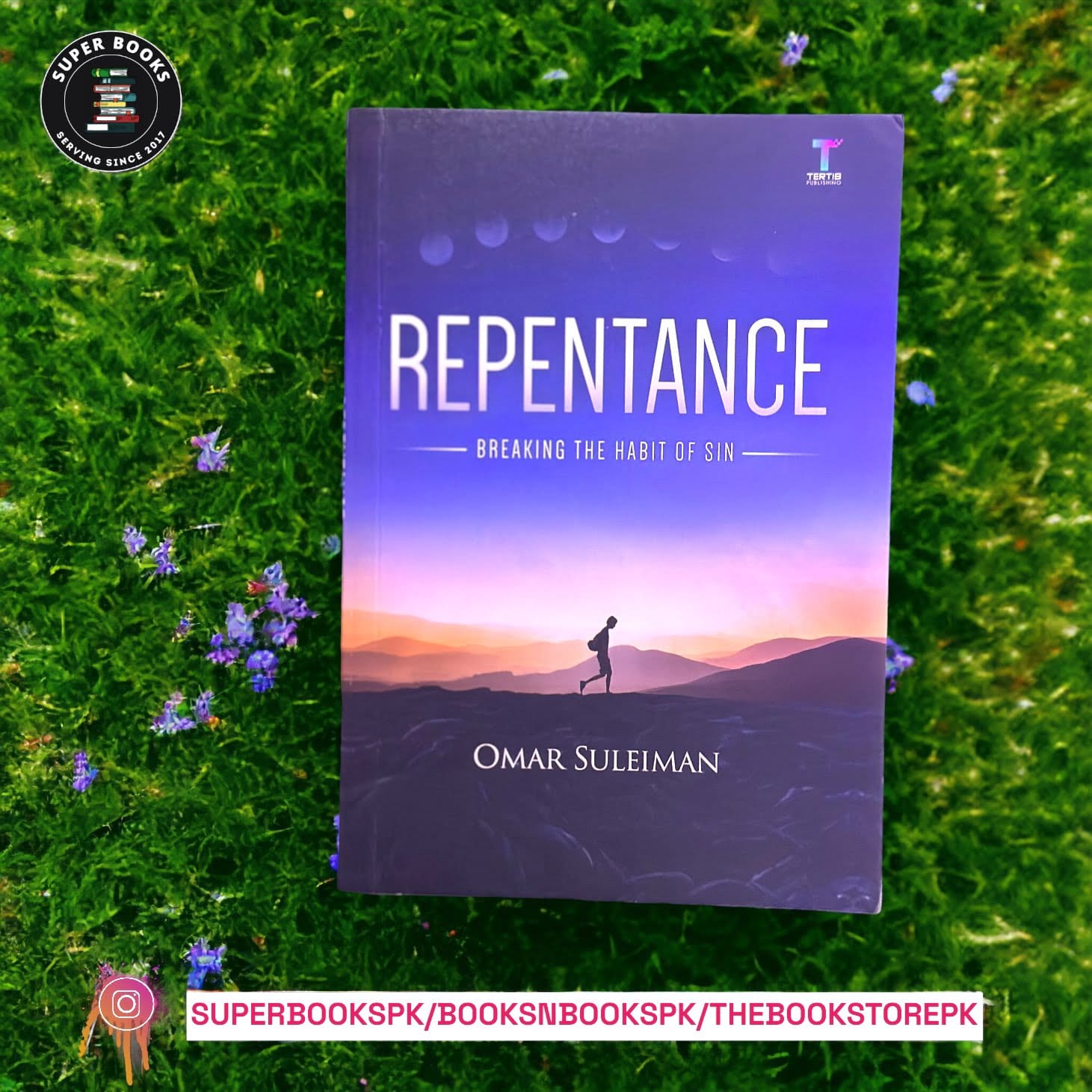 Repentance: Breaking the Habit of Sin by Omar Suleiman