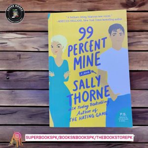 99 Percent Mine by Sally Thorne