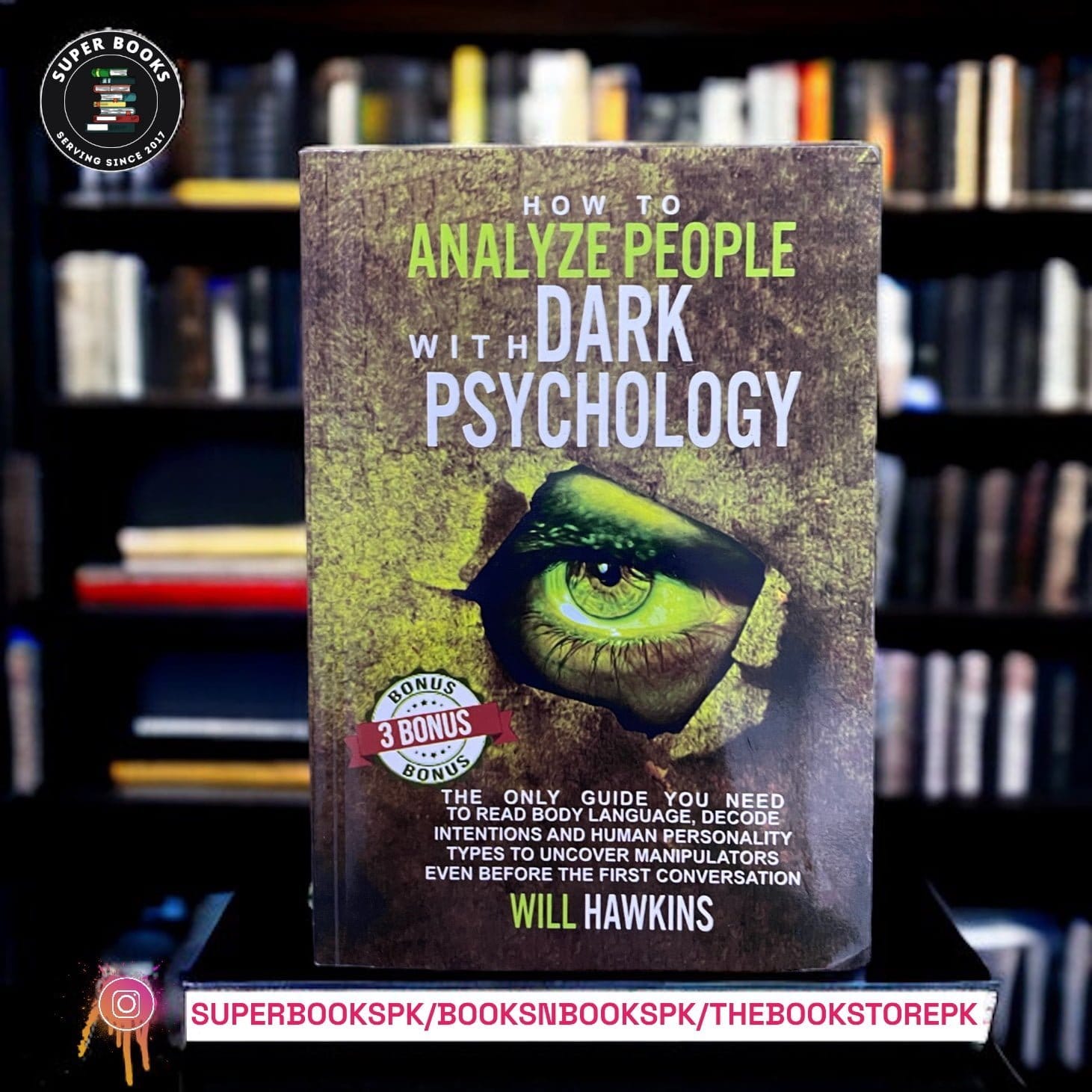 How to Analyze People with Dark Pychology BY WILL HAWKINS
