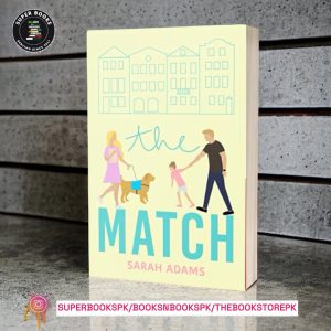 The Match by Sarah Adams