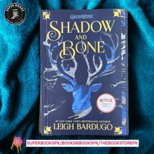 Shadow and Bone BY Leigh Bardugo