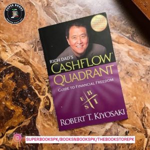 Rich Dad's Cashflow Quadrant BY Robert T. Kiyosaki